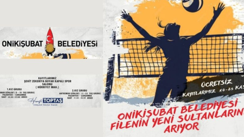 Onikişubat Belediyesi, filenin yeni sultanlarını arıyor