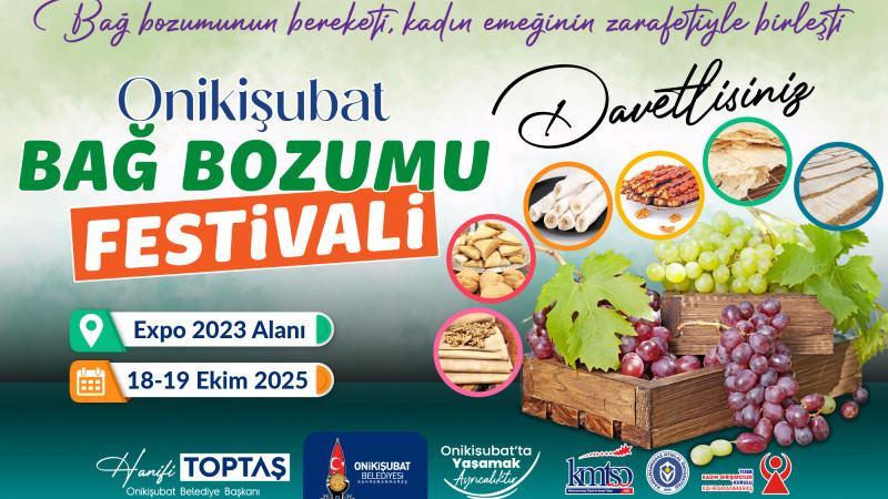 Onikişubat Belediyesi’nden Geleneksel Bağ Bozumu Festivali